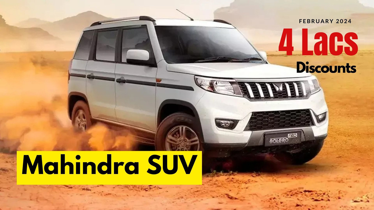 Mahindra SUV Discounts February 2024