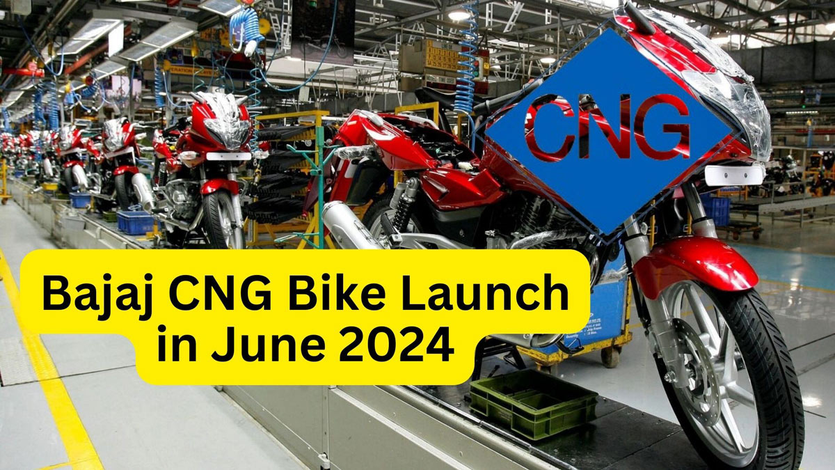 Bajaj CNG Bike Launch in June 2024