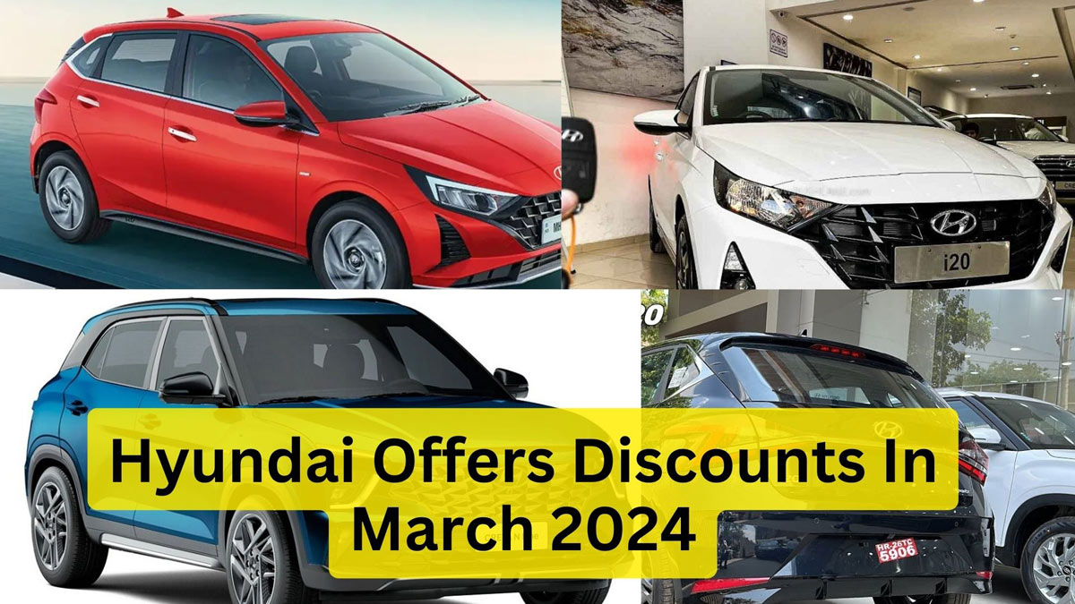 Hyundai Offers Discounts In March 2024